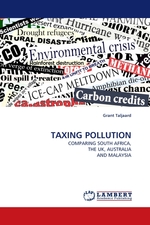 TAXING POLLUTION. COMPARING SOUTH AFRICA, THE UK, AUSTRALIA AND MALAYSIA