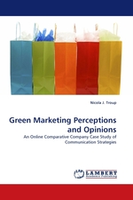 Green Marketing Perceptions and Opinions. An Online Comparative Company Case Study of Communication Strategies