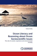 Ocean Literacy and Reasoning about Ocean Socioscientific Issues. The role of content, experience and environmental morality