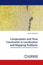 Computation and Time Constraints in Localization and Mapping Problems. PhD Dissertation at the University of Parma