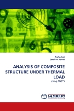 ANALYSIS OF COMPOSITE STRUCTURE UNDER THERMAL LOAD. Using ANSYS