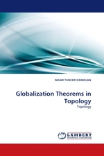 Globalization Theorems in Topology. Topology