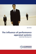 The influence of performance appraisal systems. leadership development