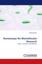 Nanoassays for Biomolecular Research. Basics, Consepts and Methods