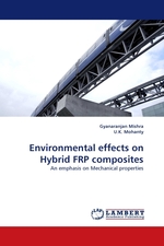 Environmental effects on Hybrid FRP composites. An emphasis on Mechanical properties