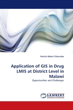 Application of GIS in Drug LMIS at District Level in Malawi. Opportunities and Challenges