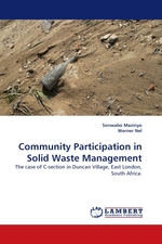 Community Participation in Solid Waste Management. The case of C-section in Duncan Village, East London, South Africa