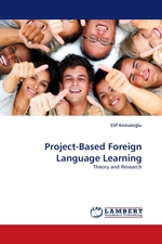 Project-Based Foreign Language Learning. Theory and Research
