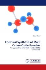 Chemical Synthesis of Multi Cation Oxide Powders. An Approach for Solid Oxide Fuel Cell (SOFC) Components