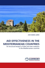 AID EFFECTIVENESS IN THE MEDITERRANEAN COUNTRIES. An Structural Analysis of ODA and state weakness in the Mediterranean countries