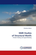 NMR Studies of Structural Motifs. Protein Folding and Ligand Binding