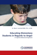 Educating Elementary Students in Regards to Anger. A Cognitive Behavioral Approach