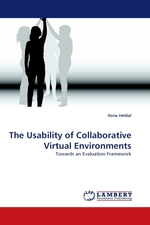 The Usability of Collaborative Virtual Environments. Towards an Evaluation Framework