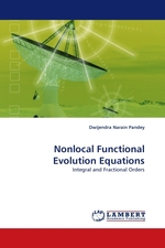 Nonlocal Functional Evolution Equations. Integral and Fractional Orders