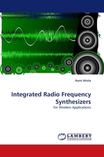 Integrated Radio Frequency Synthesizers. for Wireless Applications