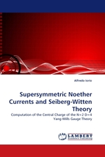 Supersymmetric Noether Currents and Seiberg-Witten Theory. Computation of the Central Charge of the N=2 D=4 Yang-Mills Gauge Theory