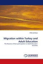Migration within Turkey and Adult Education. The Reasons of Non-participation to Adult Education Activities