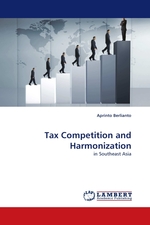 Tax Competition and Harmonization. in Southeast Asia