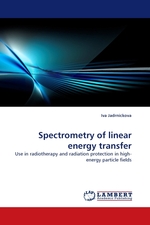 Spectrometry of linear energy transfer. Use in radiotherapy and radiation protection in high-energy particle fields