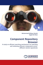 Component Repository Browser. A study on efficient searching mechanisms for searching and retrieving software components across different remote repositories