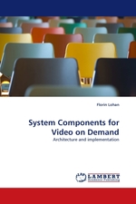 System Components for Video on Demand. Architecture and implementation
