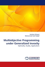 Multiobjective Programming under Generalized Invexity. Optimality, Duality, Applications