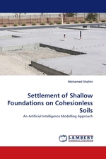 Settlement of Shallow Foundations on Cohesionless Soils. An Artificial Intelligence Modelling Approach