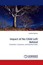 Impact of No Child Left Behind. Graduation, Suspension, and Expulsion Rates