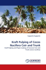 Kraft Pulping of Cocos Nucifera Coir and Trunk. Kraft Pulping and Paper-making of Coconut Coir and Trunk (cocos nucifera)