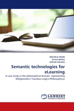 Semantic technologies for eLearning. A case study in the philosophical domain: representing Wittgensteins Tractatus Logico-Philosophicus
