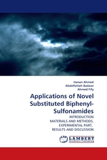 Applications of Novel Substituted Biphenyl-Sulfonamides. INTRODUCTION MATERIALS AND METHODS, EXPERIMENTAL PART, RESULTS AND DISCUSSION
