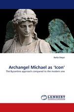 Archangel Michael as ‘Icon’. The Byzantine approach compared to the modern one