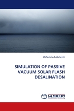 SIMULATION OF PASSIVE VACUUM SOLAR FLASH DESALINATION