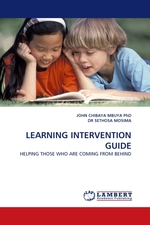 LEARNING INTERVENTION GUIDE. HELPING THOSE WHO ARE COMING FROM BEHIND