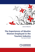 The Experiences of Muslim Women Employed in the Tourism Industry. The Case of Oman