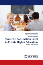 Students’ Satisfaction Level in Private Higher Education. A Case in Malaysia