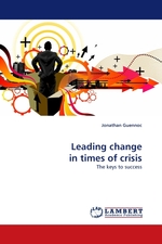 Leading change in times of crisis. The keys to success