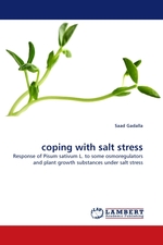 coping with salt stress. Response of Pisum sativum L. to some osmoregulators and plant growth substances under salt stress