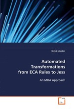 Automated Transformations from ECA Rules to Jess. An MDA Approach