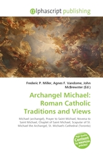 Archangel Michael: Roman Catholic Traditions and Views