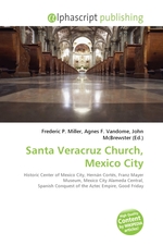 Santa Veracruz Church, Mexico City