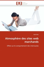 Atmosph?re des sites web marchands. Effets sur le comportement des internautes