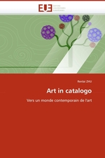 Art in catalogo. Vers un monde contemporain de lart