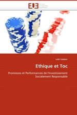 Ethique et Toc. Promesses et Performances de lInvestissement Socialement Responsable