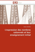 Lexpression des nombres rationnels et leur enseignement initial