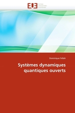 Syst?mes dynamiques quantiques ouverts