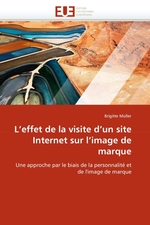 Leffet de la visite dun site Internet sur limage de marque. Une approche par le biais de la personnalit? et de limage de marque