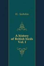 A history of British birds. Vol. I