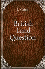 British Land Question