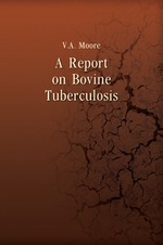 A Report on Bovine Tuberculosis